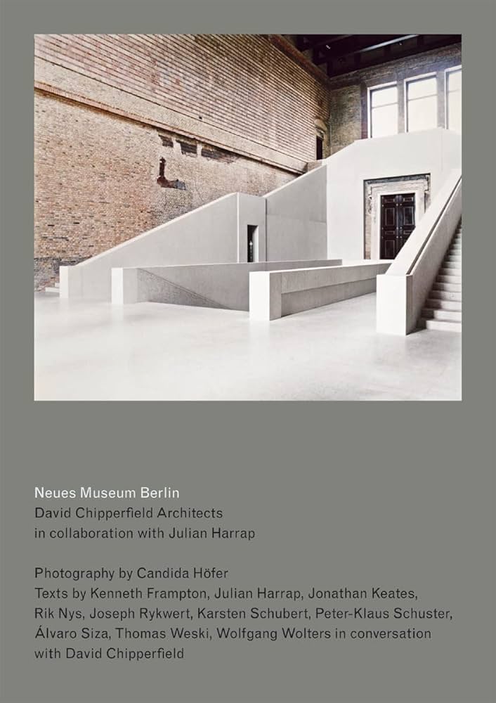 [希少建築本] Neues Museum Berlin Neues Museum Berlin: By David Chipperfield Architects in